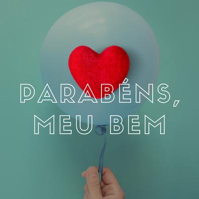 Parabéns, Meu Bem's cover