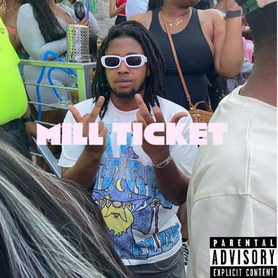 Mill Ticket's cover