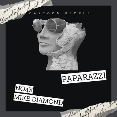 Paparazzi By NO4X, Mike Diamond's cover