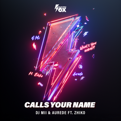 Calls Your Name By DJ Mii, Aurede, ZHIKO's cover
