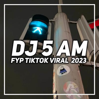 DJ 5 AM's cover