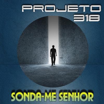 PROJETO 318's cover