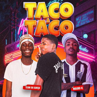 Taco a Taco's cover