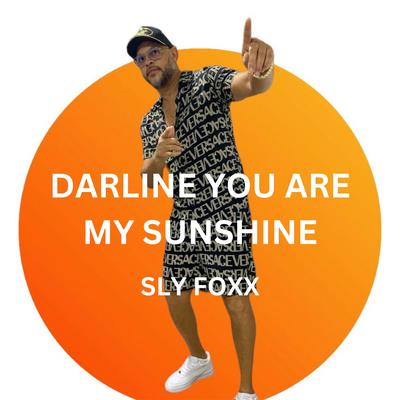 Darline You Are My Sunshine's cover