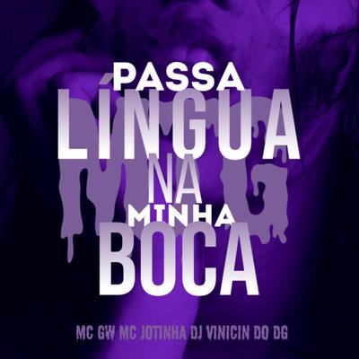 MTG PASSA LÍNGUA NA MINHA BOCA (Versão BH)'s cover