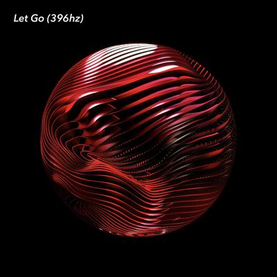 Let Go (396hz)'s cover