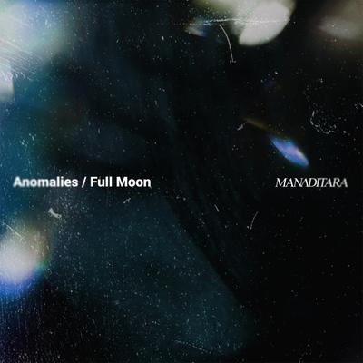 Anomalies/Full Moon's cover