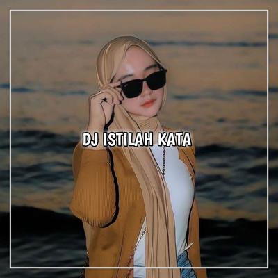 DJ ISTILAH KATA 's cover