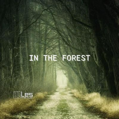 In The Forest (Sped Up) (sped up version) By Lesfm, Olexy's cover