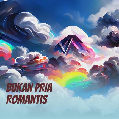 Bukan Pria Romantis (Cover)'s cover