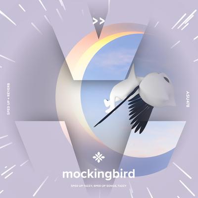 mockingbird - sped up + reverb's cover