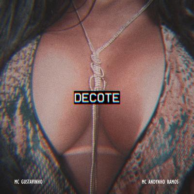 Decote By MC Gustavinho, Mc Andynho Ramos's cover