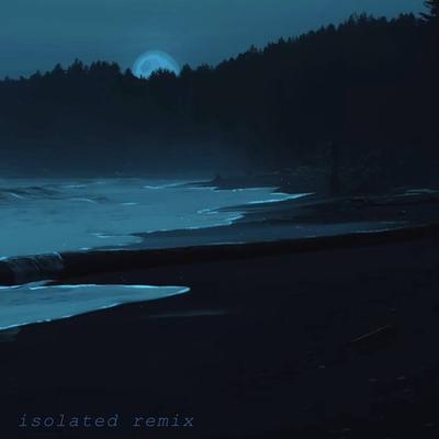 Isolated (Remix)'s cover