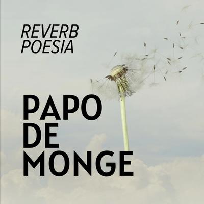 Papo de Monge's cover