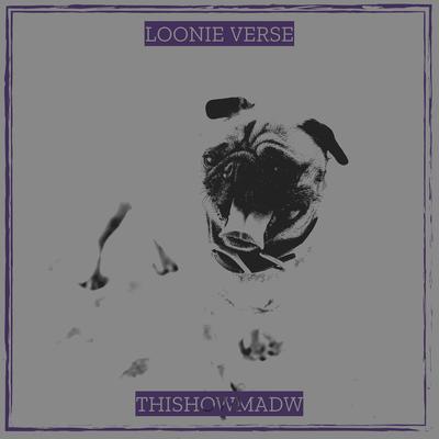 Loonie Verse's cover