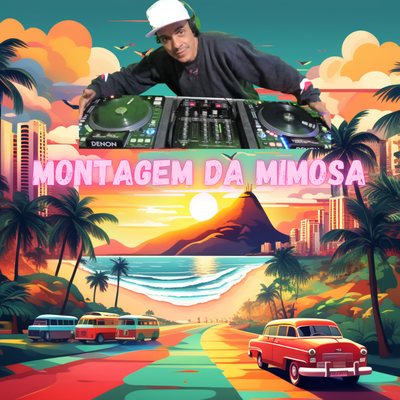 Montagem da Mimosa's cover