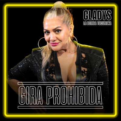 Herida By Gira Prohibida, Gladys La Bomba Tucumana's cover