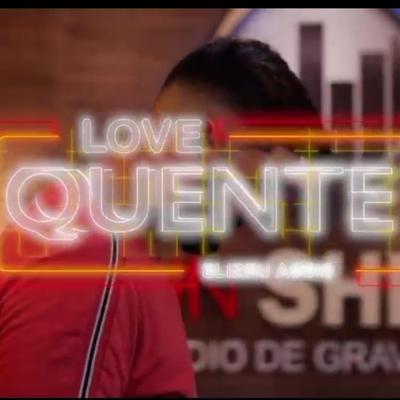 Love Quente's cover