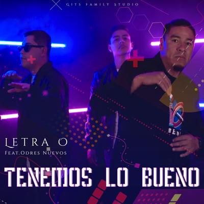 Tenemos Lo Bueno's cover