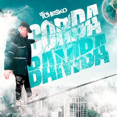 Corda Bamba By Mc Tchesko, DJ Mart, DJ Panda's cover