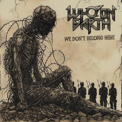 We Don't Belong Here By Who on Earth's cover