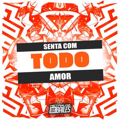 Senta Com Todo Amor's cover