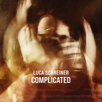 Complicated By Luca Schreiner's cover