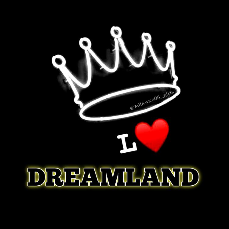 Dreamland's avatar image