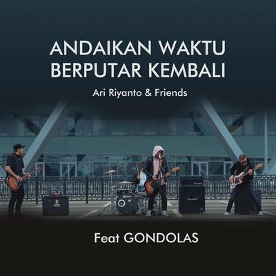 Andaikan Waktu Berputar Kembali's cover