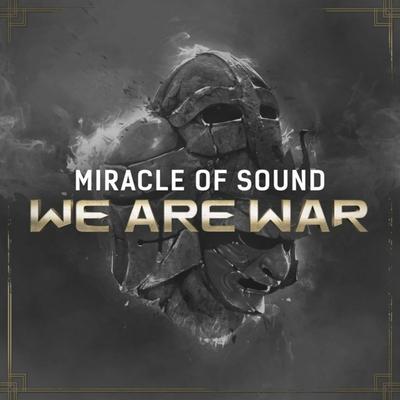 We Are War By Miracle Of Sound's cover