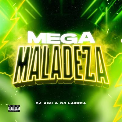 Mega Maladeza By Dj Aimi, nine funk's cover