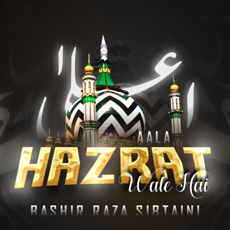 Bashir Raza Sibtaini's avatar image