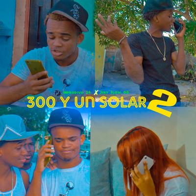 300 y Un Solar 2's cover