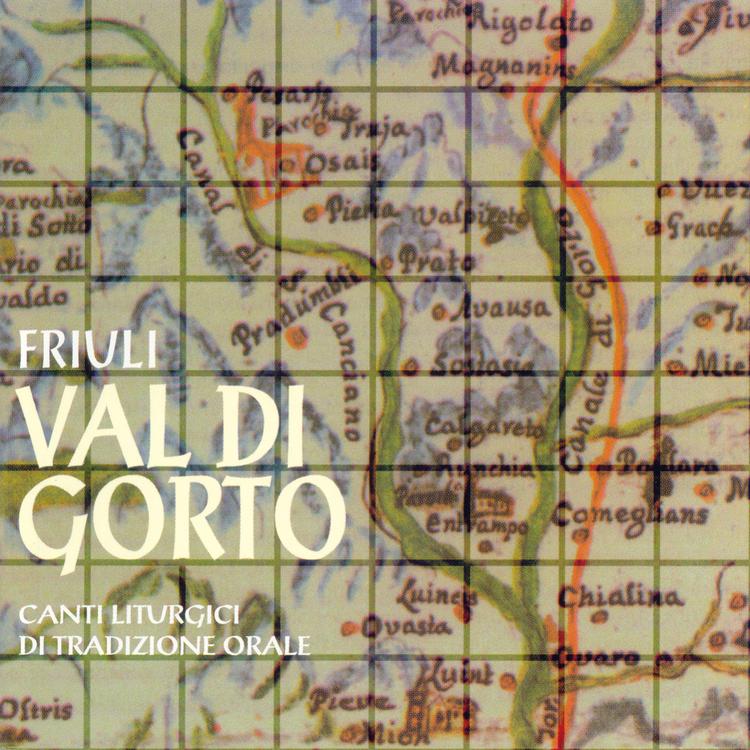 Friuli: Val di Gorto - Canti liturgici di tradizione orale's avatar image