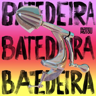 Batedeira's cover