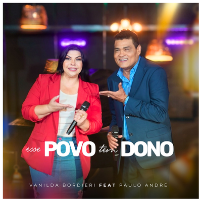 Esse Povo Tem Dono By Vanilda Bordieri, Paulo André's cover