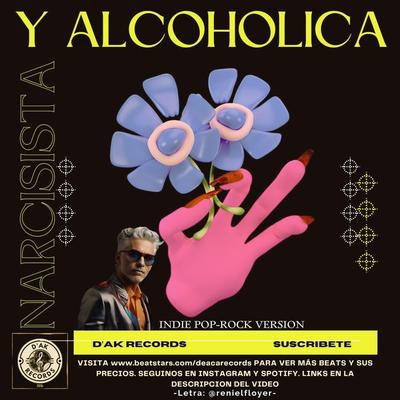 Narcisista y alcohólica (indie pop-rock version)'s cover