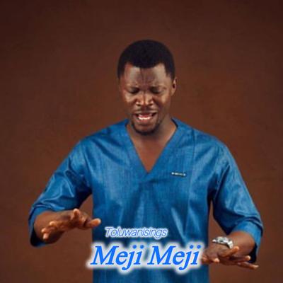 Meji Meji's cover