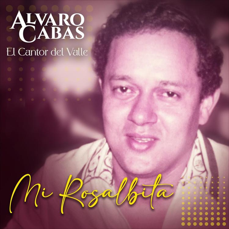 Alvaro Cabas el Cantor del Valle's avatar image