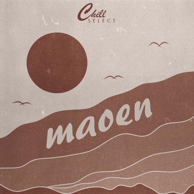 Goodie Bag By Maoen, Chill Select's cover