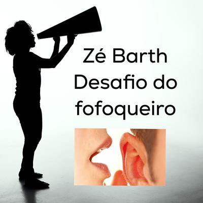 Desafio do Fofoqueiro's cover