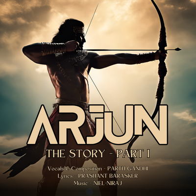 Arjun (The Story) - Pt. 1's cover