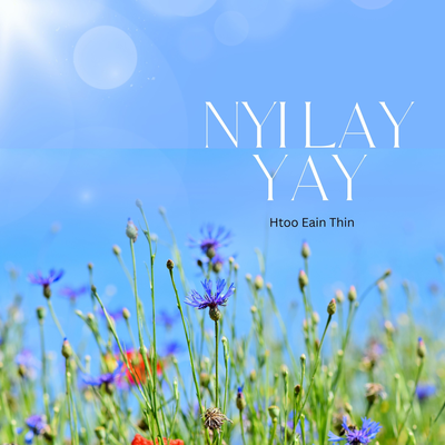 Nyi Lay Yay's cover
