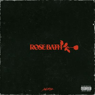 Rose Bath By Kodoku's cover