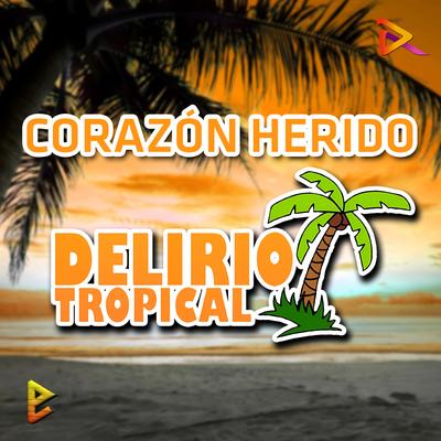 DELIRIO TROPICAL's cover