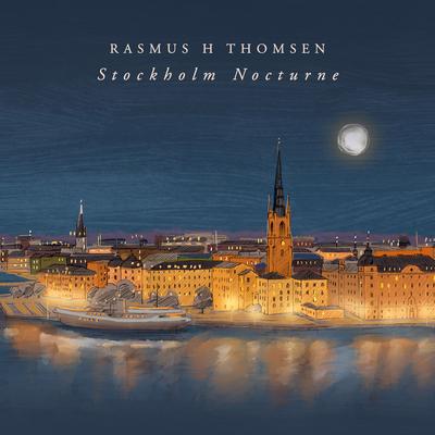 Stockholm Nocturne By Rasmus H Thomsen's cover