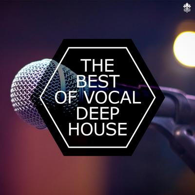 The Best of Vocal Deep House's cover