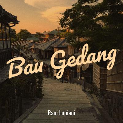 Bau Gedang's cover