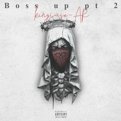 BOSS UP Pt. 2's cover