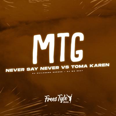 Mtg Never Say Never VS Toma Karen's cover